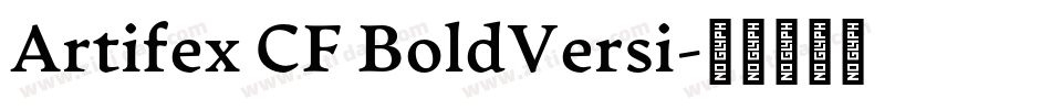 Artifex CF BoldVersi字体转换